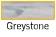 Greystone